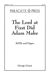 Lord at First Did Adam Make SATB choral sheet music cover